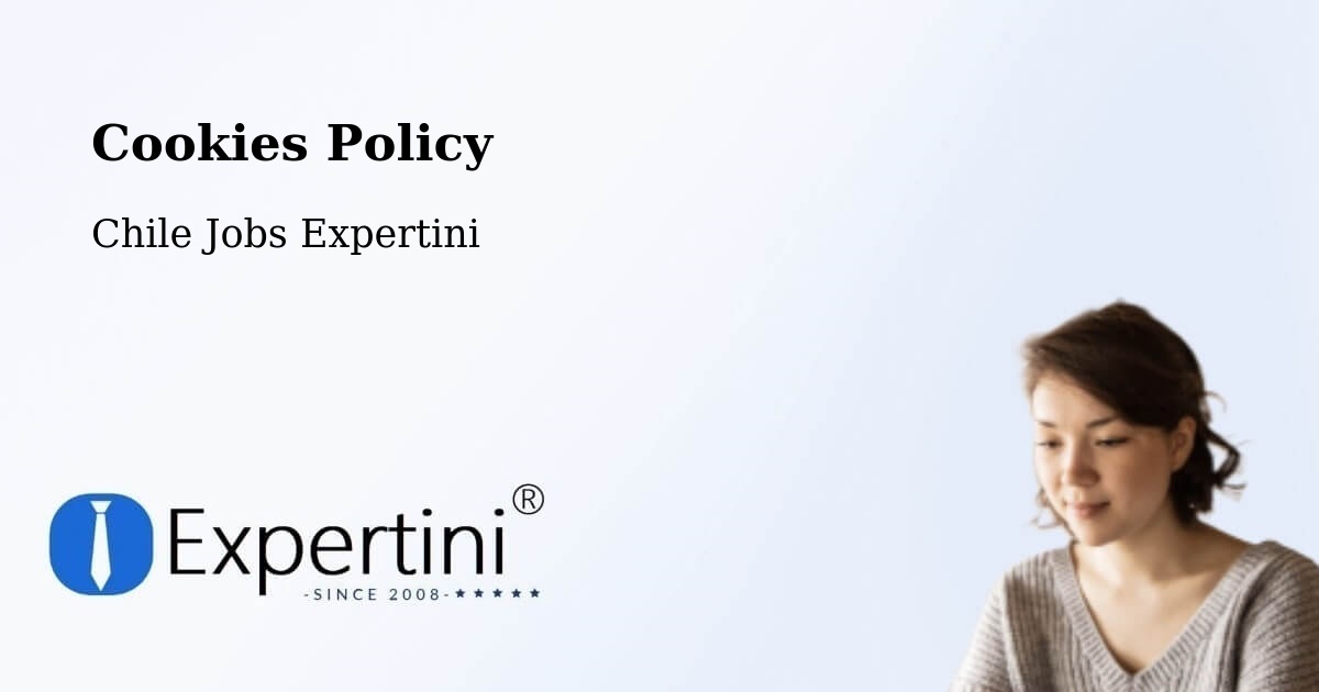 Cookie Policy – Pichidegua - Chile Jobs Expertini