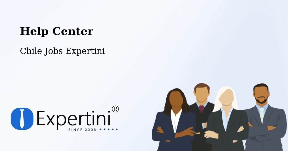 Help Center – Pichidegua - Chile Jobs Expertini